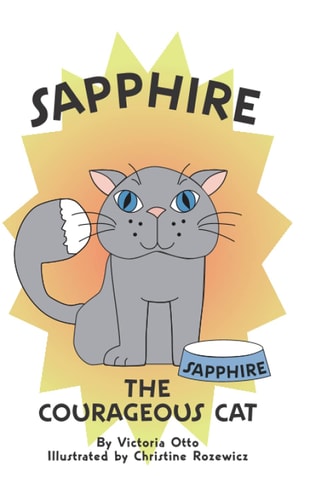 Sapphire the Courageous Cat