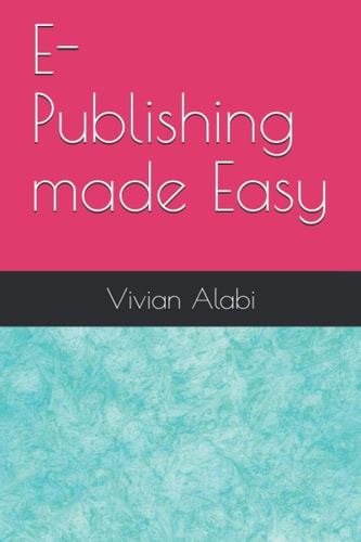 E-PUBLISHING MADE EASY.