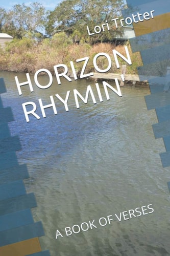 Horizon Rhymin' A Book of Verses