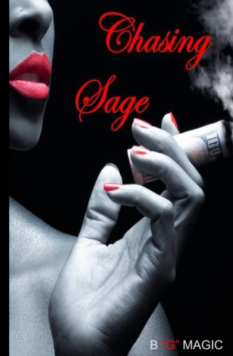 Chasing Sage