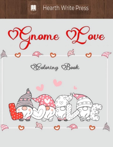 Gnome Love Coloring Book