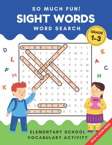 So Much Fun! - Sight Words Word Search Elementary School Workbook Activity to Read and Find 240 High Frequency Words for Kids Grade 1, 2 and 3