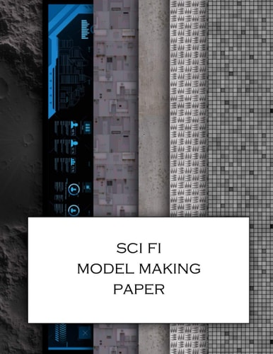 Sci Fi Model Making Paper Science Fiction Minatures Textured Paper for Decorating Models, Spaceships, Landscapes and Dollhouses. Beautiful Sets of Papers for Your Model Making.