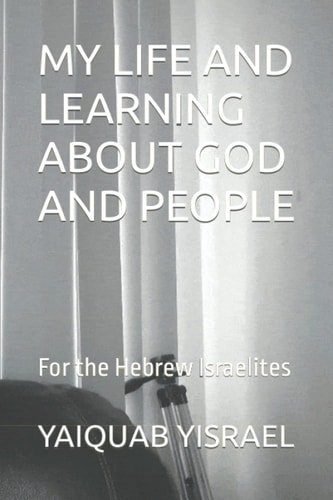 My Life and Learning about God and People