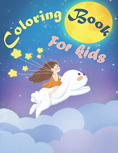 Coloring Book for Kids Adorable Funny Cute Cartoon Coloring Book - Improve Creativity - For Little Artist - For Little Boys and Girls From 4+