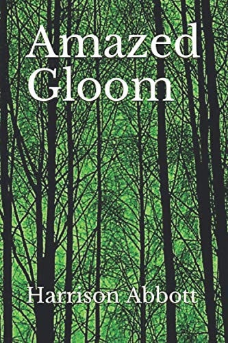 Amazed Gloom