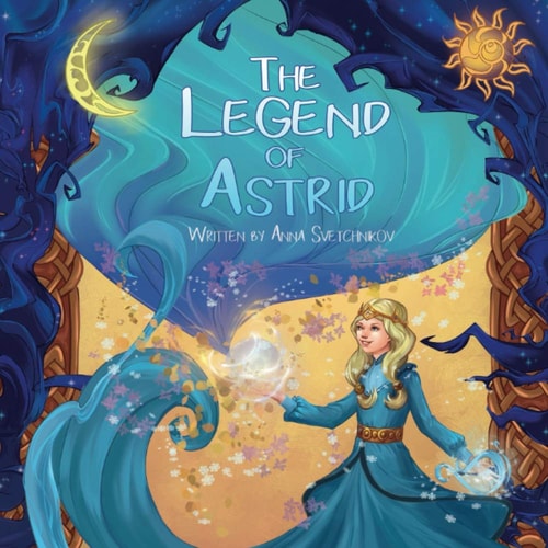 The Legend of Astrid