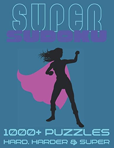 Super Sudoku 1000+ Puzzles - Hard, Harder and Super Big Book of Sudoku Puzzles for Adults, Large Selection of Difficult Puzzles With Solutions, 9 Per Page