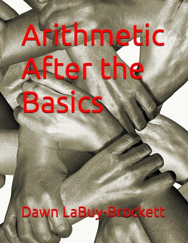 Arithmetic After the Basics