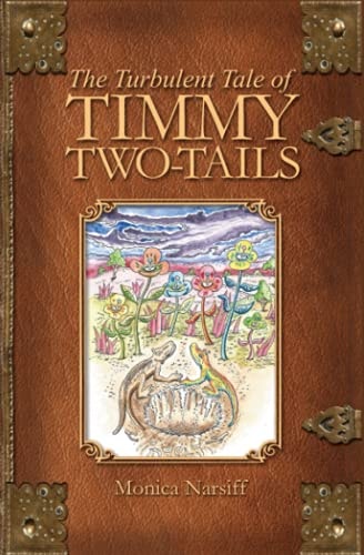 The Turbulent Tale Of Timmy Two Tails The Timmy Two Tails Series