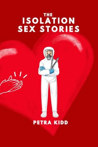 The Isolation Sex Stories