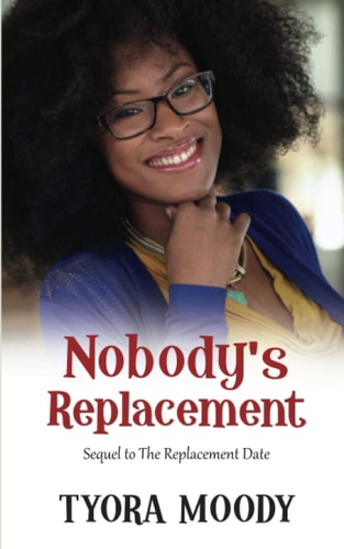 Nobody's Replacement