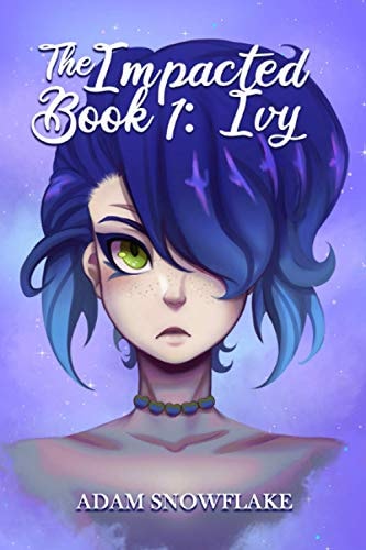 The Impacted Book 1 Ivy