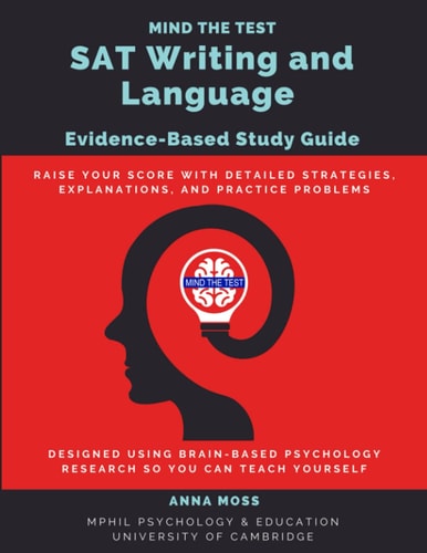 Mind the Test SAT Writing and Language Evidence-Based Study Guide