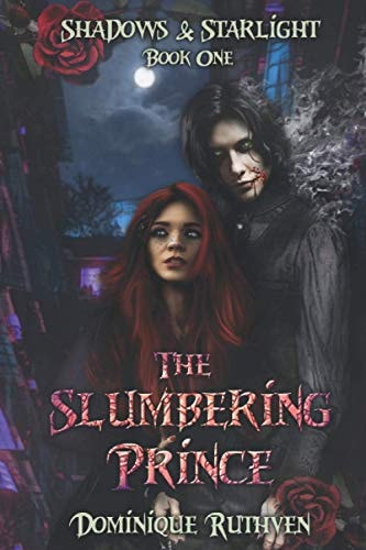 The Slumbering Prince A Gothic Vampire Urban Fantasy