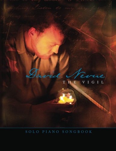 David Nevue - The Vigil - Solo Piano Songbook