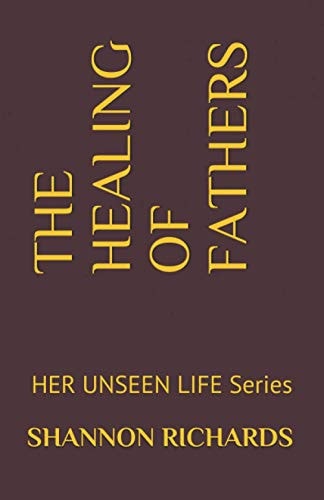 The Healing of Fathers