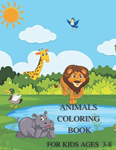 Animals Coloring Book for Kids Ages 3-8 Great Gift for Kids