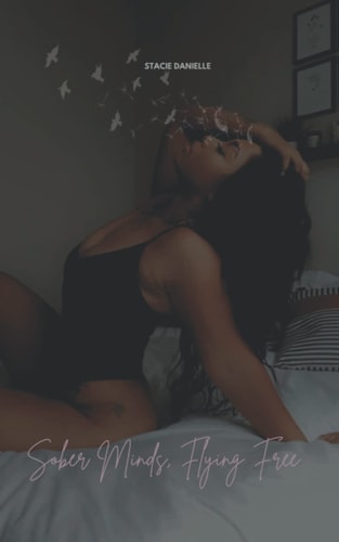 Sober Minds, Flying Free