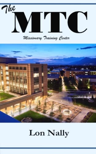The MTC Missionary Training Center