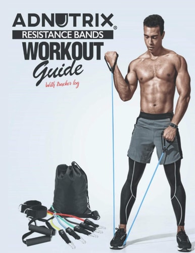 Adnutrix Resistance Bands Workout Guide With Tracker Log