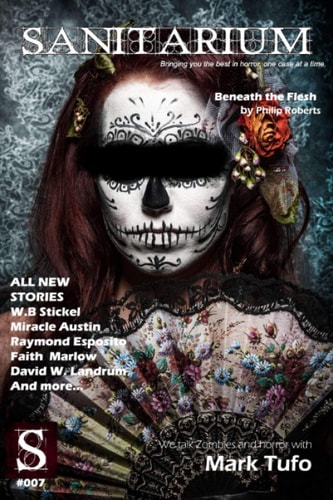 Sanitarium Issue #7 Sanitarium Magazine #7 (2013)
