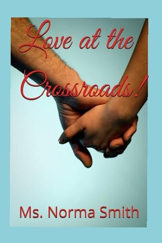Love at the Crossroads!
