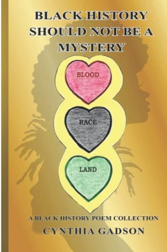 Black History Should Not Be A Mystery