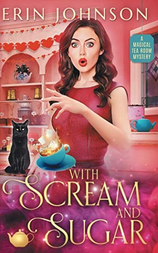 With Scream and Sugar The Vampire Tea Room Magical Mysteries