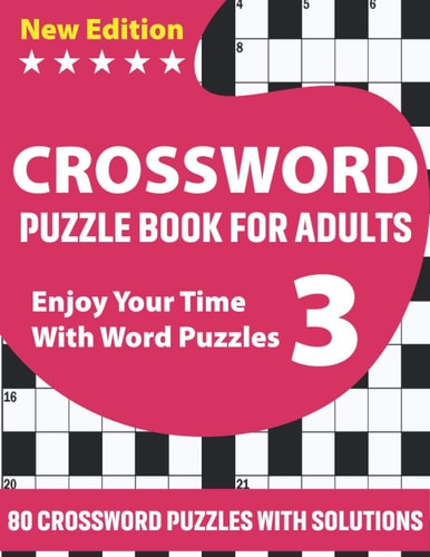 Crossword Puzzle Book For Adults Beautiful Challenging Crossword Brain Game Book For Puzzle Lovers Senior Dads And Mums With Supply Of 80 Puzzles And Solutions To Make Enjoyment During Holiday