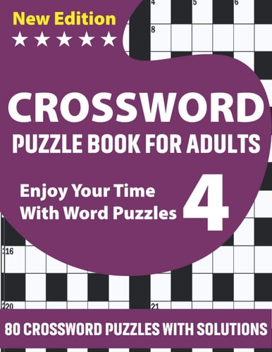 Crossword Puzzle Book For Adults Awesome Challenging Crossword Brain Game Book For Puzzle Lovers Senior Dads And MumsTo Make Enjoyment During Holiday With Supplying 80 Puzzles And Solutions