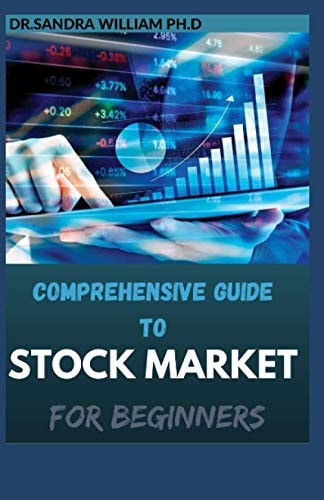 Comprehensive Guide to Stock Market for Beginners All You Need To Know About Secret Hiding Places of Stock Market Profits