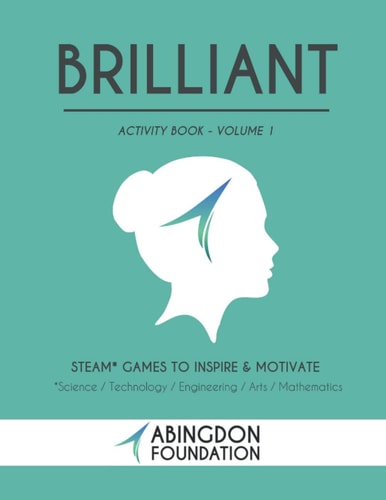 Brilliant Activity Book Volume 1 STEAM Games to Inspire and Motivate