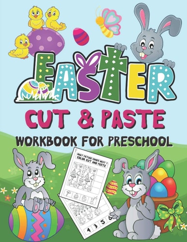Easter Cut and Paste Workbook for Preschool Scissor Skills Activity Book for Kids Ages 3-5 (Wonderful Easter Day Gift)