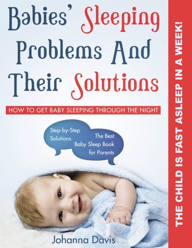 Baby Sleep Solution How to Get Baby Sleep Through The Night Tips + Sleep Help for Babies Diet