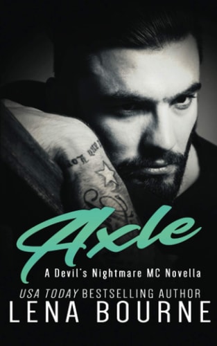 Axle A Devil's Nightmare MC Novella