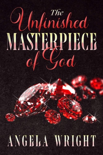UNFINISHED MASTERPIECE OF GOD.