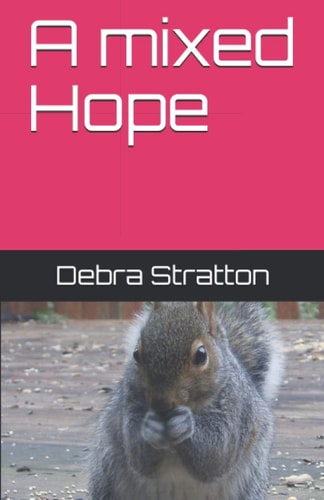 A Mixed Hope