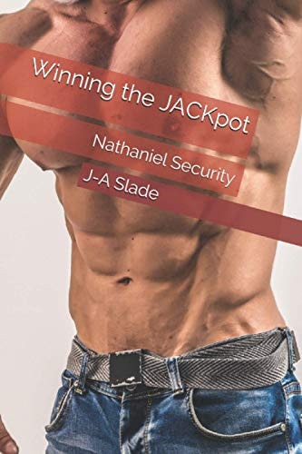 Winning the JACKpot Nathaniel Security