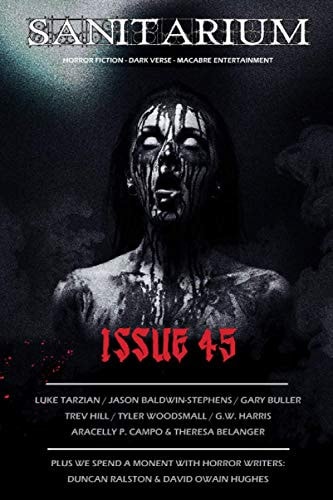 Sanitarium Issue #45 Sanitarium Magazine #45 (2016)