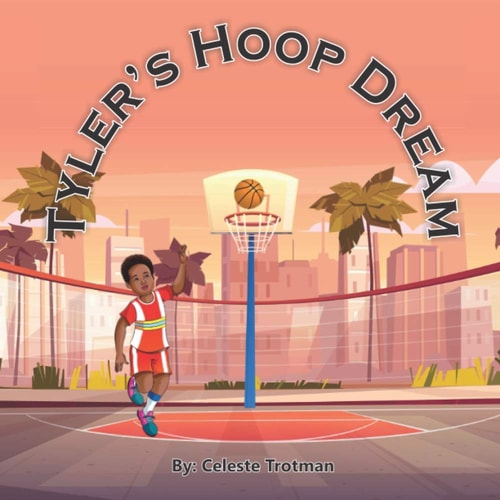 Tyler's Hoop Dream