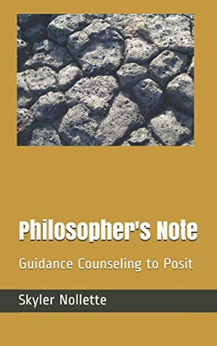 Philosopher's Note Guidance Counseling to Posit