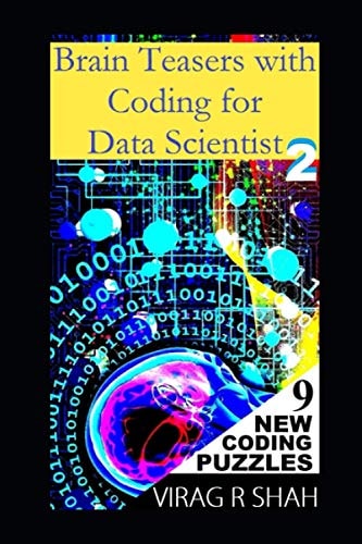 Brain Teasers with Coding For Data Scientist 2 9 New Computational Puzzles
