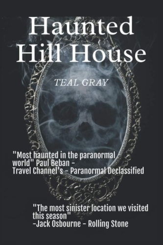 Haunted Hill House Darkness Resides In Texas