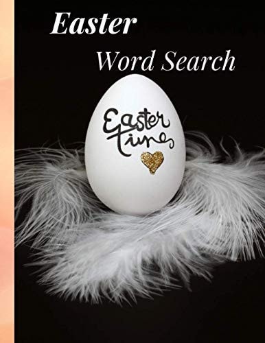 Easter Word Search Easter Activity Book for Puzzle Lovers. Fun Filled Wordsearch for Adults, Teens and Kids