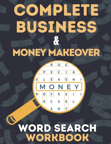 Complete Business & Money Makeover Word Search Workbook
