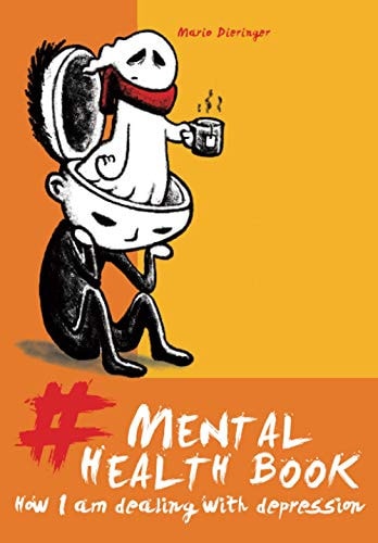 Mental Health Book How I Am Dealing with Depression
