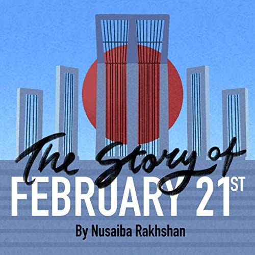 The Story of February 21st