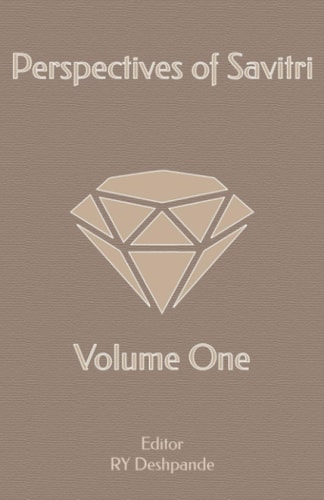 Perspectives of Savitri Volume One