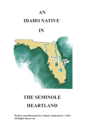 An Idaho Native in the Seminole Heartland